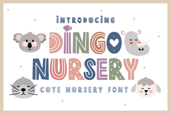 Dingo Nursery: A Playful Display Font for Child-Friendly Digital Brands