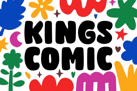 Kings Comic: A Display Font That Adds Joy to Your Brand