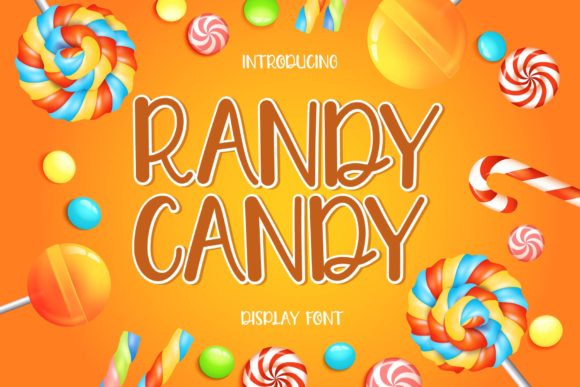 Randy Candy: A Joyful Display Font for Digital Brands