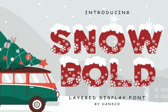 Snow Bold: A Display Font That Brings Warmth to Winter Branding